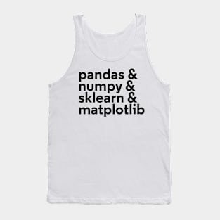 pandas and numpy and sklearn and matplotlib Tank Top